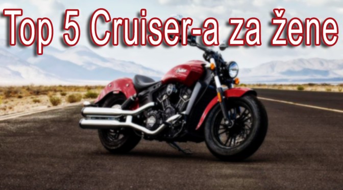 Top 5 Cruiser-a za žene